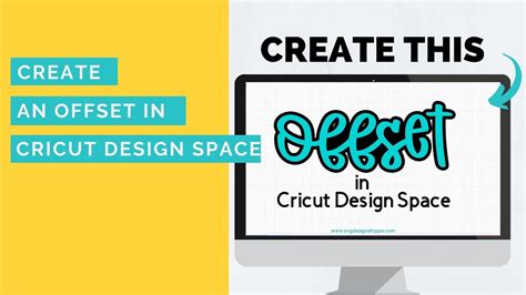 NEW CRICUT DESIGN SPACE UPDATE Learn To Use The Offset Feature In