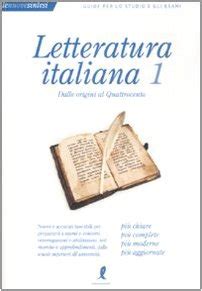 Letteratura Italiana Dalle Origini Al Quattrocento Vol 1