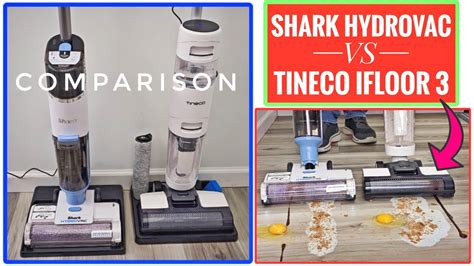 Shark Hydrovac Vs Tineco IFLOOR 3 Comparison YouTube