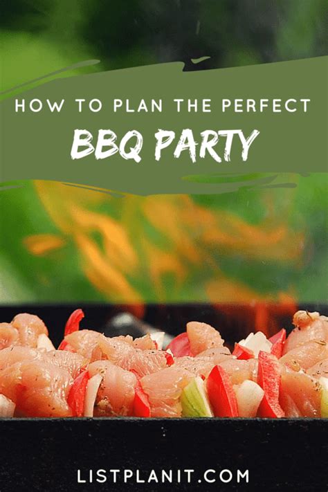 How To Plan The Perfect Bbq Party