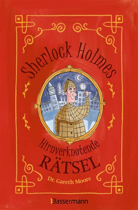 Sherlock Holmes Hirnverknotende R Tsel F R Kinder Ab Jahren Von