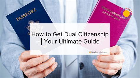 How To Get Dual Citizenship Your Ultimate Guide