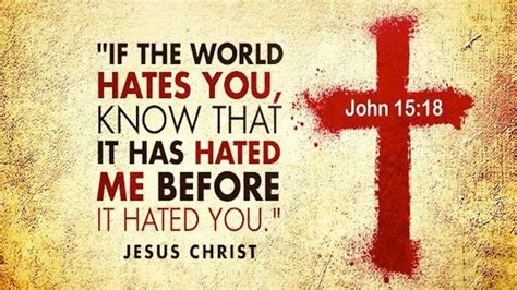 Hated By The World For Jesus Creekside Bible Church