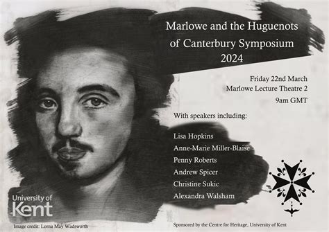 Marlowe And The Huguenots Of Canterbury Oxford Marlowe Project