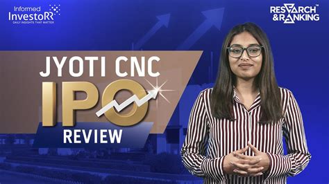 Jyoti Cnc Ipo Review Jyoti Cnc Automation Ltd Ipo Jyoti Cnc Ipo Cmp