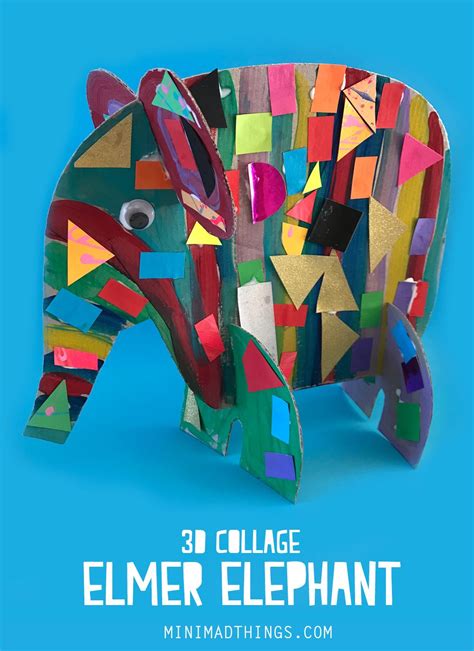 3d Collage Elmer Elephant Elementary Art Projects Elementary Art