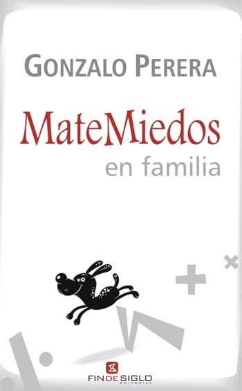 Matemiedos Editorial Fin de Siglo Librería Online