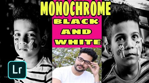 Lightroom Monochrome Black And White Editing Tutorial Youtube