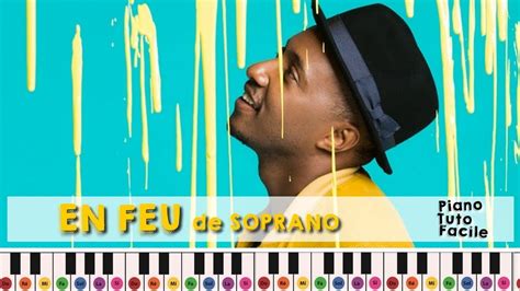 Soprano En Feu Piano Tuto Facile Youtube