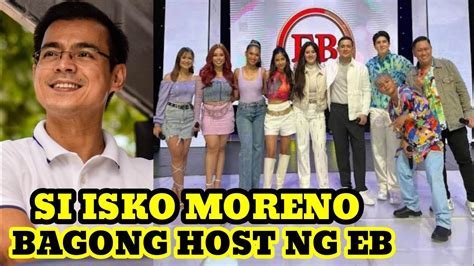 Si Isko Moreno Nga Ba Ang Bagong Host Ng Eat Bulaga YouTube