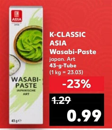 K Classic Asia Wasabi Paste G Tube Angebot Bei Kaufland