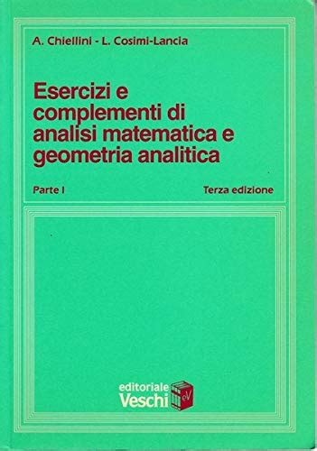 Esercizi E Complementi Di Analisi Matematica E Geometria Analitica Vol