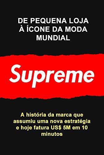 Pdf De Pequena Loja à Ícone Da Moda Mundial A História Da Marca Que