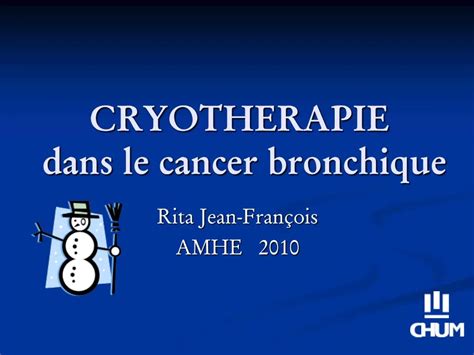 Ppt Cryotherapie Dans Le Cancer Bronchique Powerpoint Presentation