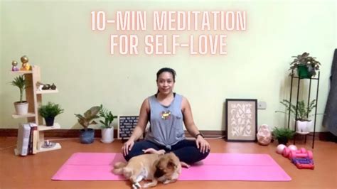 Short 10 Minute Guided Meditation For Self Love Youtube