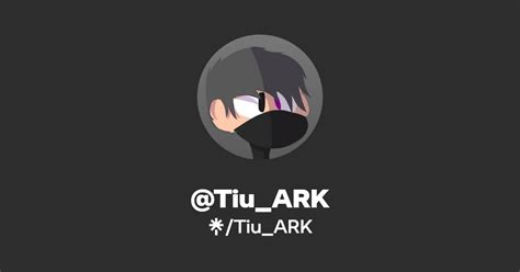 Tiu Ark Twitter Instagram Tiktok Twitch Linktree