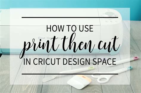 How to use Print then Cut Feature Using Cricut Design Space