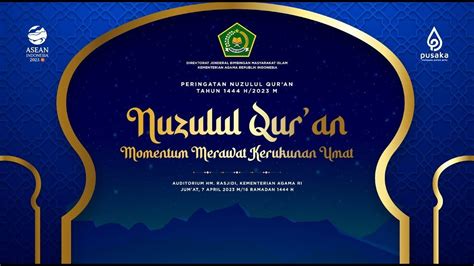 Peringatan Malam Nuzulul Qur An Tahun H M Youtube