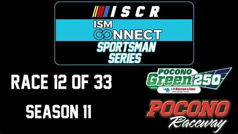 Iscr Ism Connect Sportsman Series S Pocono Green Pocono