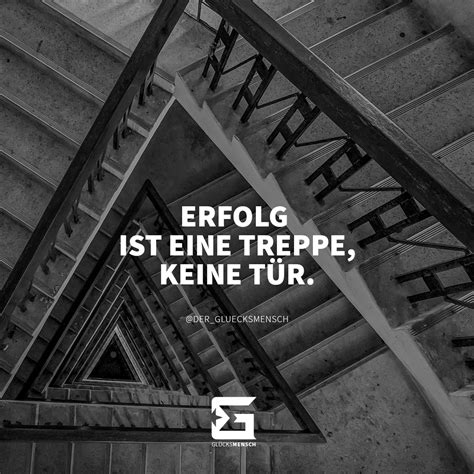 ERFOLG IST EINE TREPPE KEINE TÜR motivation spruch sprüche