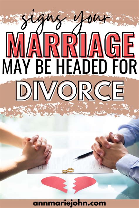 Signs Your Marriage May Be Headed For Divorce Annmarie John