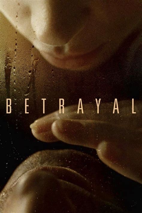 Betrayal 2012 Posters — The Movie Database Tmdb