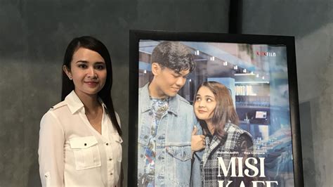 Nuca Deg Degan Beradegan Ciuman Di Film Misi Kafe Biru Michelle