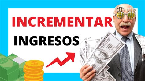 Claves Para Incrementar Los Ingresos Youtube