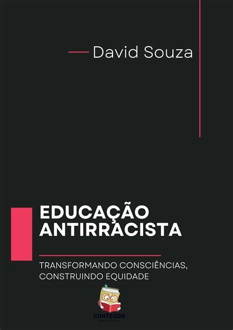 Amazon Br Ebooks Kindle Educa O Antirracista Transformando