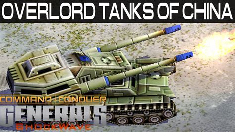 Overlord Tanks Of China Shockwave Mod Command Conquer Generals