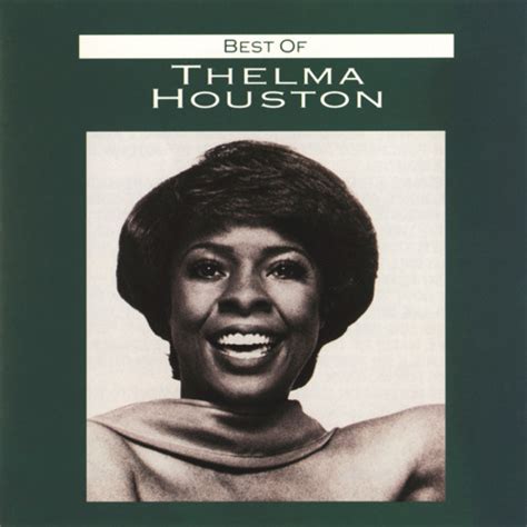 Stream Thelma Houston Music Listen To Songs Albums Playlists For