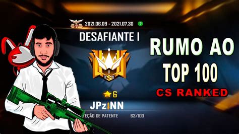 FREE FIRE AO VIVO RUMO AO TOP 100 DESAFIANTE CS RANQUEADO LIVE ON