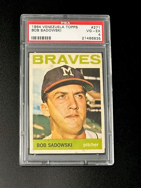 1964 Topps Venezuela Topps Bob Sadowski 271 PSA 4 Venezuelan Pop 4 2