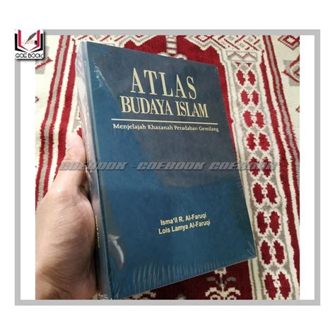 Jual Atlas Budaya Islam Menjelajah Khazanah Peradaban Gemilang