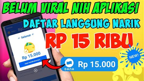 DAFTAR LANGSUNG NARIK UANG Aplikasi Penghasil Uang Apk Penghasil