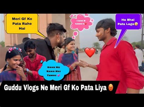 Guddu Vlogs Ne Meri Gf Ko Pata Liya Cute Girls Reaction Flirting