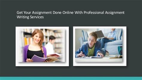 Get Your Assignment Done Online With Professional Assignment Writing