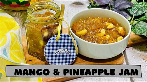 Mango And Pineapple Jam Homemade Jam Jam Recipe Cook With Rizna Youtube