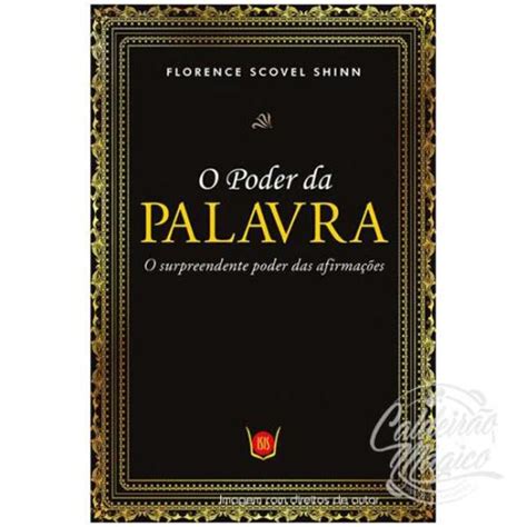 O Poder Da Palavra Caldeirão Mágico Artigos Esótericos