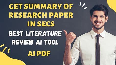 Get Summary Of Research Paper In Secs Best Literature Review Ai Tool