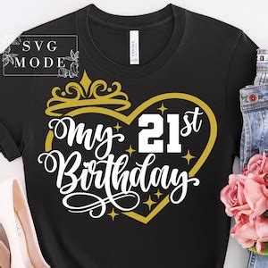 Cheers To Years Svg Png St Birthday Svg Finally Twenty One Svg