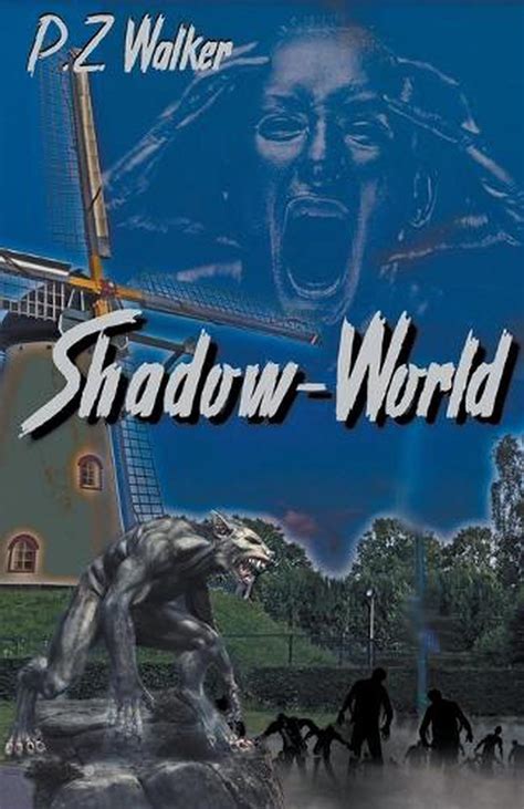 Shadow World By P Z Walker Paperback Book EBay