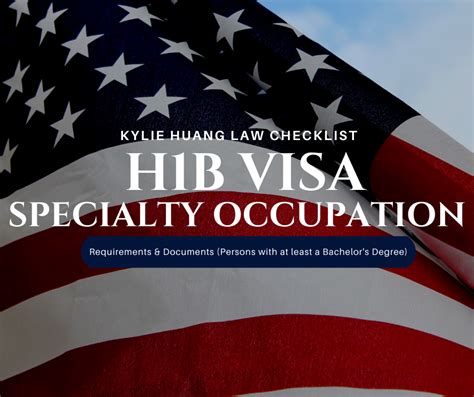 H1b Visa Checklist Specialty Occupations Kylie Huang Law