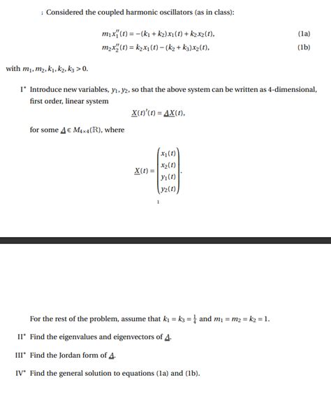 Solved : Considered the coupled harmonic oscillators (as in | Chegg.com