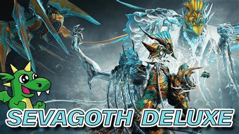 WARFRAME Sevagoth Glaukus DELUXE YouTube