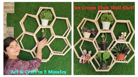 Diy Wall Shelf How To Make Hexagon Shelves Using Popsicle Sticks