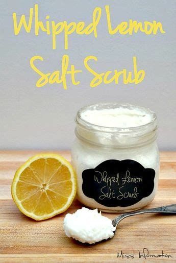 Whipped Lemon Salt Scrub With Shea Butter Miss Information Recipe