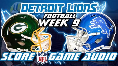 Detroit Lions Vs Green Bay Packers Week 9 NFL Live Stream WATCH PARTY W