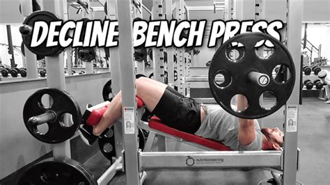 Decline Bench Press vs Flat and Incline: Chest Exercise Guide