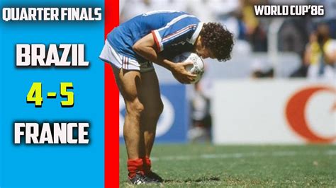 Brazil Vs France 1 1 Quarter Final Highlights World Cup 86 YouTube